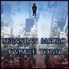 Invisible Town (Original Mix) - Sebastian Mauro