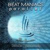 Parallel (Jonatan Ramonda Remix) - Beat Maniacs