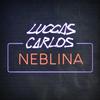 Neblina - Luccas Carlos