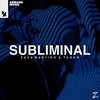 Subliminal - Zack Martino&Tudor