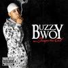 Si tu F*Ck le chien (Explicit) - Buzzy Bwoy&Jocky&Ruffneck&Bluntheadz