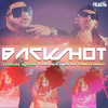 Backshot - Freddy Rasta&Tribal Kush&Philly H&Suhcy&Freddy Richardson