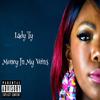 Money In My Veins (Explicit) - Lady Ty