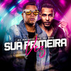 Sua Primeira Vez (Explicit) - Mc tito&Mc Machado MDC