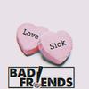 Lovesick (Explicit) - Bad Friends