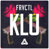 Kill U (Original Mix) - FRVCTL