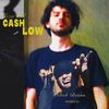 Cash Low ((Dub Beans Remix)(Explicit)) - liza kid&Dub Beans