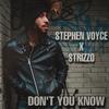 Don't You Know - Strizzo&Stephen Voyce