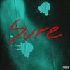 Sure (Explicit) - VKL