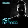 Not Afraid - B3NNETT&Brittney Bouchard