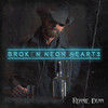 Broken Neon Hearts - Ronnie Dunn&Thomas Perkins&Matt Willis