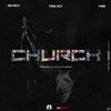 Church (Explicit) - Cris Streetz&Eyeball Relly&The_O_Gawd