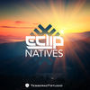 Natives (Original Mix) - E-Clip