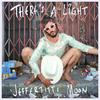 There's a Light - Jeffertitti