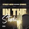 In The Studio(feat. TopGun Sparkz) (Explicit) - Street Ka$h&TopGun Sparkz