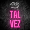 Tal Vez - Kevin Wild