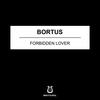 Forbidden Lover - Bortus