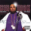 Yessir - Big Moe&T2