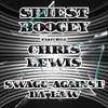 Swagg Against Da Law(feat. Chris Lewis) - Shiest Boogey&Chris Lewis