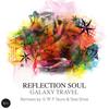 Galaxy Travel - Reflection Soul