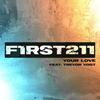 Your Love(feat. Trevor Vogt) - First To Eleven&Trevor Vogt