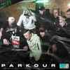 Parkour (feat. Bezczel, Vin Vinci, Epis DYM KNF, Dawid Obserwator) (Explicit) - Śliwa&Bezczel&Dedis&Kafar Dix37&Epis DYM KNF&Dawid Obserwator&Vin Vinci