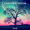 Live Your Dream (Original Mix) - Double S