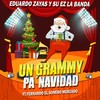 Un Grammy Pa' Navidad (feat. Fernando El Sonero Mercado) - Eduardo Zayas y Su Ez la Banda&Fernando el Sonero Mercado