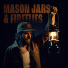 Mason Jars & Fireflies - Canaan Smith&Corey Crowder&Brian Kelley