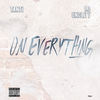 On Everything (Explicit) - Tanti&Uncle T&Lo