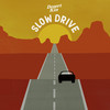 Slow Drive (Explicit) - Desert Kin