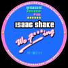 We F***ing (Vocal Mix) - Isaac Shake