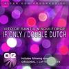 If Only (Original Mix) - Vito De Santis&Soulforge