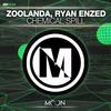 Chemical Spill (Original Mix) - Ryan Enzed&Zoolanda 