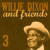 Little Girl - Willie Dixon&Little Willie Foster