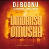 Umdanso Omusha - DJ Boonu&Madanon&Zakwe&Danger