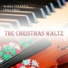 The Christmas Waltz - Maria Volkova&Lena Orsa