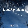 Lucky Star (Radio Edit) - Miradey