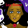 Lay Down (SLAP HOUSE MAFIA Remix) - SLAP HOUSE MAFIA&Joash&Angelicca
