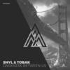 Darkness Between Us (Push'n'Ball Remix) - Tobak&SNYL