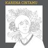 Karena Cintamu - Kafin Sulthan