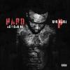 Hard As I Can Be (Explicit) - Big Baby P
