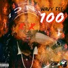 100 (Explicit) - Wavy Kamp Fee