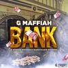 Bank (Explicit) - G Maffiah