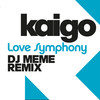 Love Symphony (DJ Meme Extended Mix) - Kaigo