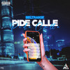Pide Calle (Explicit) - Beltran3k