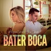 Bater Boca - Karynna Ferreira&Jonas Esticado