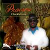 Praises - Chuckle Berry