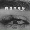 Money, Pt. 2 (Explicit) - MRT