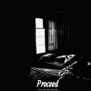 Proceed (Explicit) - A.C.E&Crost&Fag Ryan